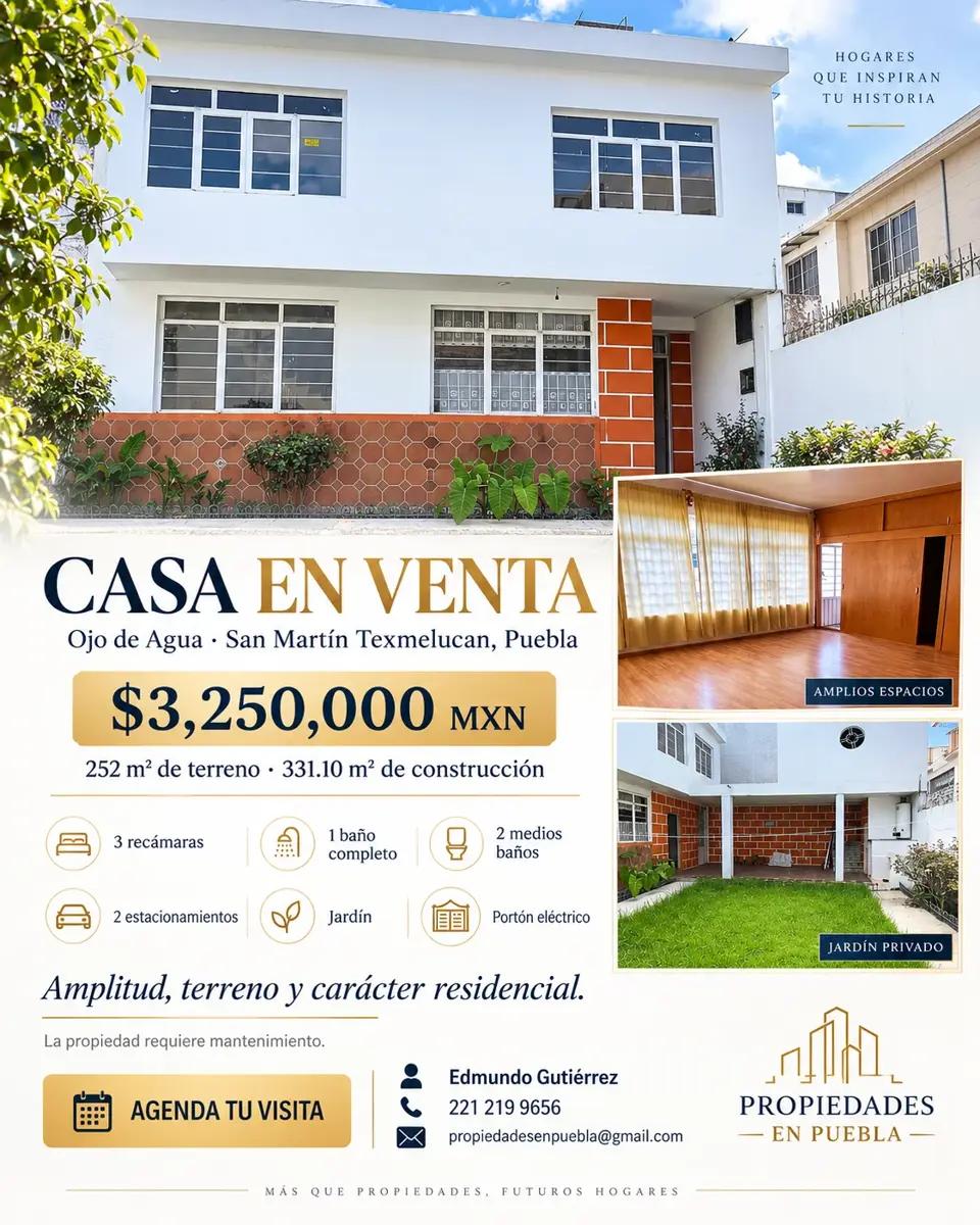 CASA EN VENTA | OJO DE AGUA, SAN MARTÍN TEXMELUCAN 1